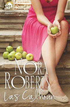 Las Calhoun - Nora Roberts - Libro
