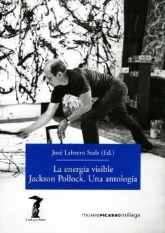 La energía visible - Jackson Pollock - Libro