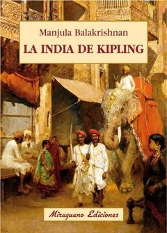 La India de Kipling - Manjula Balakrishnan - Libro