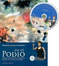 En el podio - Margarita Lorenzo de Reizabal - Libro + DVD