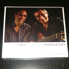 Juan Falú & Marcelo Moguilevsky - Ayer es siempre - en vivo - CD