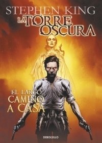 La torre oscura 2 - El largo camino a casa (Comic) - Stephen King - Libro