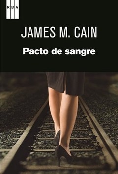 Pacto de sangre - James M. Cain - Libro