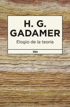 Elogio de la teoría - H. G. Gadamer - Libro