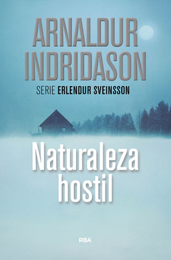Naturaleza hostil - Arnaldur Indridason