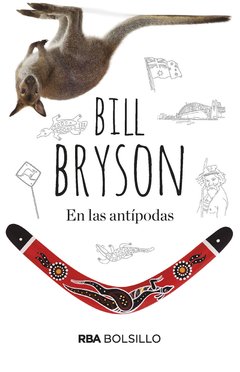 En las antípodas - Bill Bryson - Libro