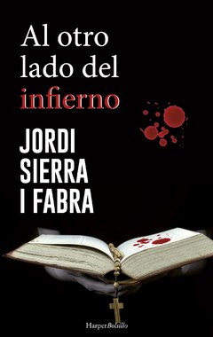 Al otro lado del infierno - Jordi Sierra I Fabra - Libro