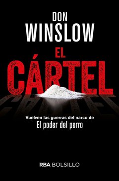El cártel - Don Wislow - Libro (Ed. Bolsillo)