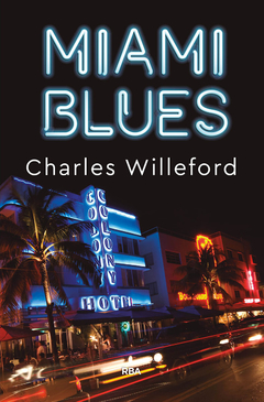 Miami Blues - Charles Willeford