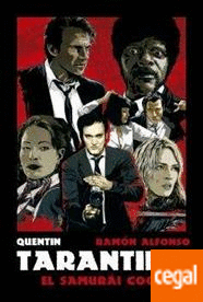 Quentin Tarantino - Ramón Alfonso - Libro