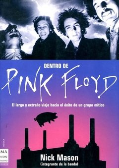 Dentro de Pink Floyd - Nick Mason - Libro