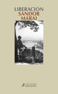 Liberación - Sándor Márai - Libro