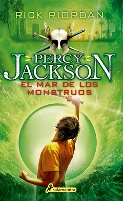 Percy Jackson - El mar de los monstruos - Rick Riordan - Libro