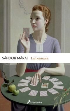 La hermana - Sándor Márai - Libro