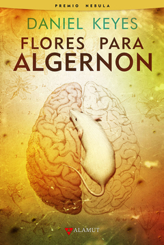 Flores para Algernon - Daniel Keyes / Pedro Domingo Mutiñó
