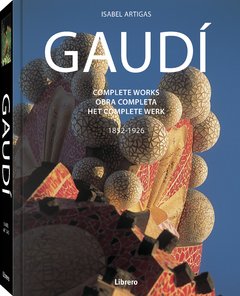 Gaudí - Obra completa - Isabel Artigas - Libro