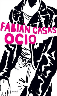 Ocio - Fabián Casas - Libro