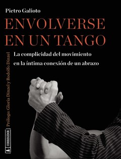 Envolverse en un Tango - Pietro Galioto - Libro