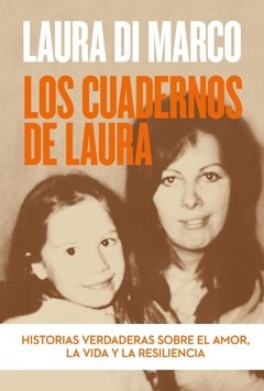 Los cuadernos de Laura - Laura Di Marco - Libro