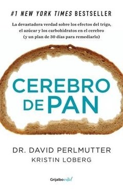Cerebro de pan- Dr. David Perlmutter - Libro