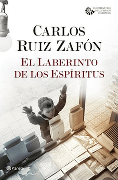 El laberinto de los espíritus - Carlos Ruiz Zafón - Libro