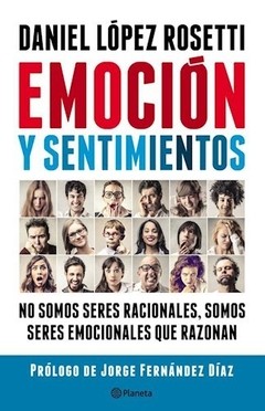 Emoción y sentimientos - Daniel López Rosetti - Libro