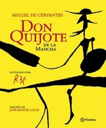 Don Quijote de la Mancha - Miguel de Cervantes - Libro (ilustrado)