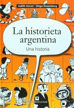 La historieta argentina - Judith Gociol - Libro