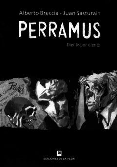 Perramus. Diente por diente - Alberto Breccia - Libro