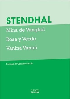 Mina De Vanghel - Rosa Y Verde - Vanina Vanini - Stendhal - Libro