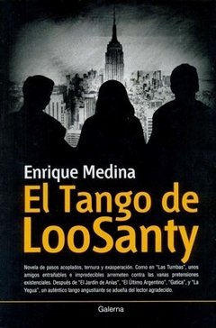 El tango de LooSanty - Enrique Medina - Libro