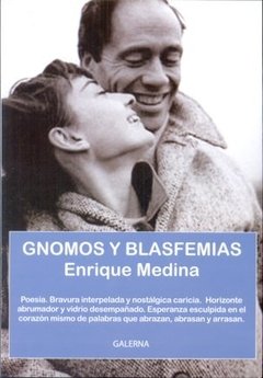 Gnomos y blasfemias - Enrique Medina - Libro