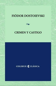 Crímen y castigo - Fiódor Dostoievski - Libro (edición 2004)