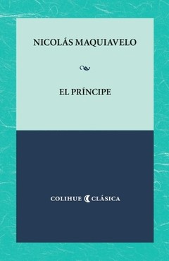 El príncipe - Nicolás Maquiavelo - Libro