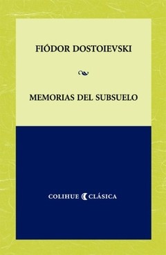 Memorias del subsuelo - Fiódor Dostoievski - Libro
