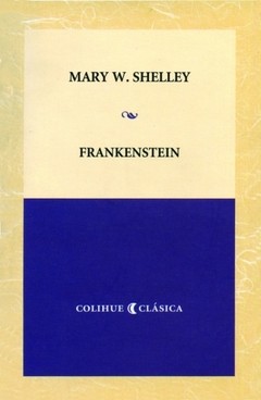 Frankenstein - Mary Shelley - Libro (edición 2006)