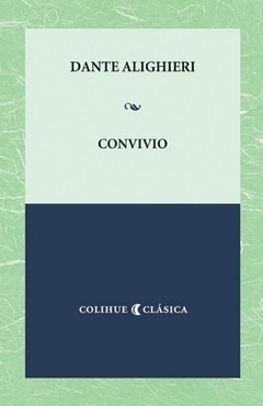 Convivio - Dante Alighieri - Libro