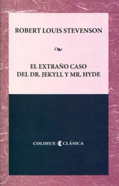 El extraño caso del Dr. Jekyll y Mr. Hyde - Robert Louis Stevenson - Libro (edición 2010)