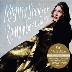 Regina Spektor - Remember us to life - Deluxe Edition - CD