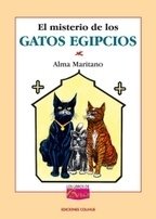 El misterio de los gatos egipcios - Alma Maritano - Libro