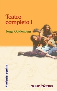 Teatro completo I - Jorge Goldenberg - Libro