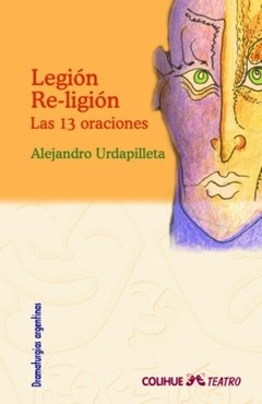 Legión Re-ligión - Alejandro Urdapilleta - libro