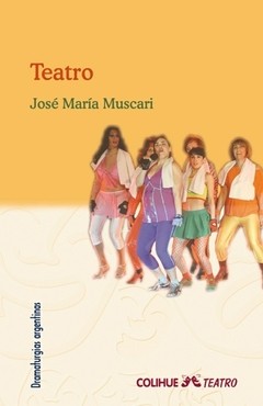Teatro - José María Muscari - Libro