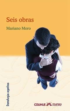 Seis obras - Mariano Moro - Libro