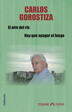 El aire del río - Carlos Gorostiza - Libro