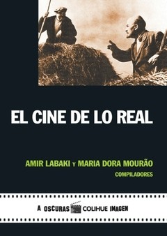 El cine de lo real - Amir Labaki - Libro