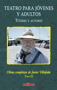Teatro para jóvenes y adultos - Javier Villafañe - Libro