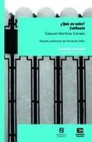 ¿Qué es esto? Catilinaria - Ezequiel Martínez Estrada - Libro
