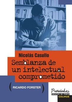Nicolás Casullo - Ricardo Forster - Libro