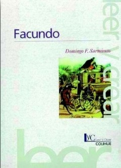 Facundo - Domingo Faustino Sarmiento - Libro